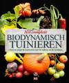 Het complete biodynamisch tuinieren - Monty Waldin