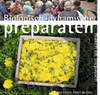Biologisch-dynamische preparaten, maken en toepassen
