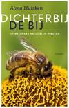 Dichterbij de bij - Alma Huisken